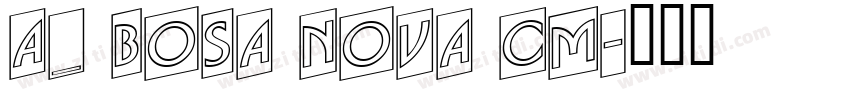 a_ Bosa Nova Cm字体转换